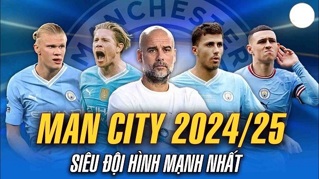 Khám phá đội hình chính Man City cầu thủ và số áo cụ thể